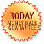30 Day Money Back Guarantee